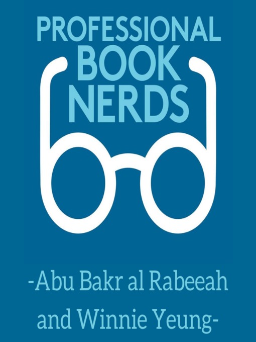 Title details for Abu Bakr al Rabeeah and Winnie Yeung Interview by Professional Book Nerds - Available